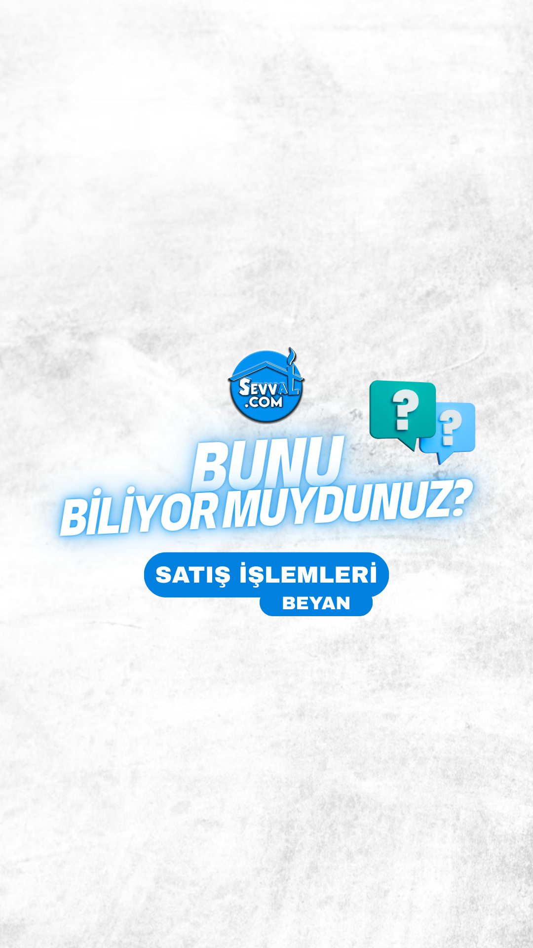 29) SATIŞ İŞLEMLERİ  _ BEYAN - BUNU_BİLİYOR_MUYDUNUZ